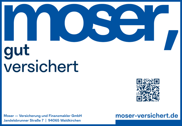 Erwin Moser, Versicherungen, Waldkirchen